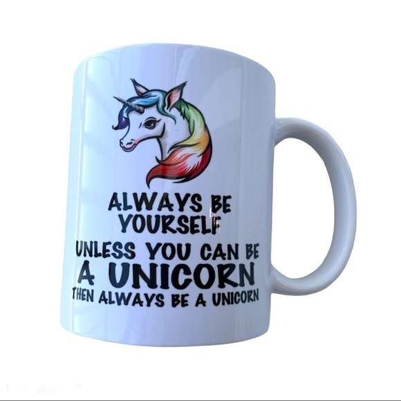 Always Be Yourself Unless You Can Be a Unicorn Mug - Picture 2 of 11